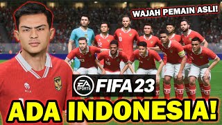Pertama Kali Memainkan Timnas Indonesia Di Fifa 23 Wajah Realistis Semua Keren Banget