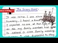 Scary story  my scary story writing  scary story paragraph writing  writing activity