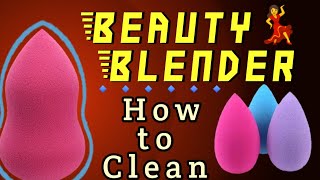 How to Clean Makeup sponge at home in 5 min || Best way to clean Beauty Blender ||  tutorial hacks