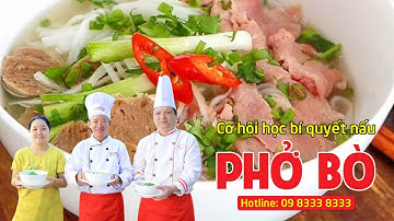 Dạy nấu ăn - Học nấu phở - Bí quyết Thầy Y - Netspace | Vietnamese Pho Noodle Soup