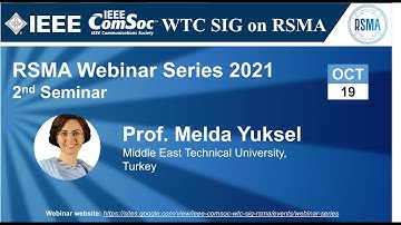 RSMA SIG Talk 2 - Prof. Melda Yuksel