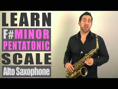 f#-minor-pentatonic-scale---alto-saxophone-lesson