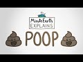 MinuteEarth Explains: Poop