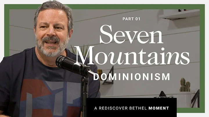 Seven Mountain Mandate and Dominionism Explained |...