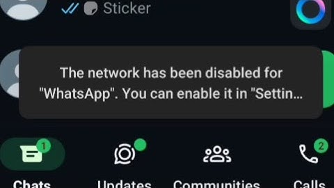 The network has been disabled for "WhatsApp". You can enable it in "Settings