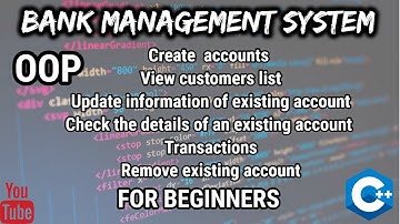 C++ Bank Management System (OOP) with source code