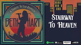 Video thumbnail of "Beth Hart - Stairway To Heaven (A Tribute To Led Zeppelin)"