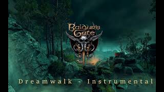 Baldur's Gate 3 - Camp OST - DreamWalk (classical version)