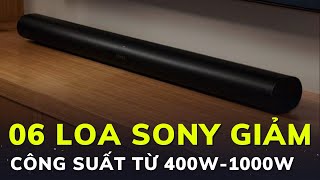 6 Loa Sony SIÊU RẺ từ 400 tới 1000W chuẩn âm RẠP PHIM