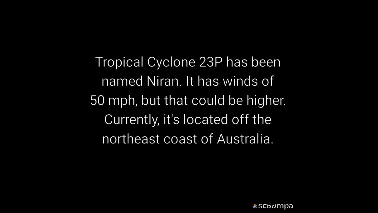 Tropical Cyclone 23P now Niran, could become a strong cyclone – Text forecast 3