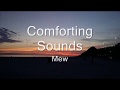 Comforting Sounds - Mew (lyrics) (sub esp)