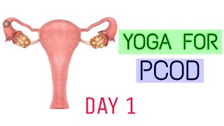 Yoga For PCOD(Polycyst Ovarian Disease) | Day 1 of Day 5 PCOD | Hormonal imbalance | ARJUYOGASADHANA