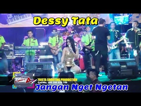 Dessy Tata - Jangan Nget Ngetan