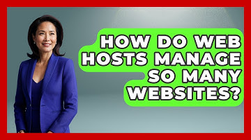 How Do Web Hosts Manage So Many Websites? - Internet Infrastructure Explained