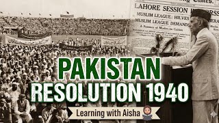 Pakistan Resolution 1940 | Causes, Key Points & Importance
