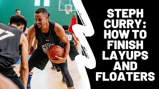 Stephen Curry Explains How He Became The Greatest Shooter of All Time (Pt 3) Layups, Floaters & More