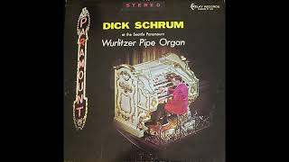 Dick Schrum at the Seattle Paramount Wurlitzer Pipe Organ