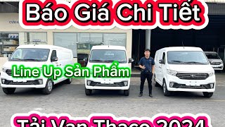 Báo giá chi tiết tất cả dòng Van Thaco 2 Chỗ Mới Nhất