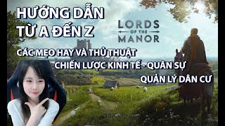 Hng Dn Chi Manor Lords T C Bn n Nng Cao  Mo Th Thut  Xy Dng Vng Quc