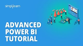 🔥 Advanced Power BI Tutorial | Advanced Power BI 2023 | Power BI Tutorial | Simplilearn