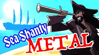 SEA SHANTY METAL - "Old Maui" (with @ColmRMcGuinness @CalebHyles @annapantsu & @RichaadEB )