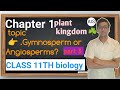 Chapter 1 plant ☘️ Kingdom class 11th \\ Part 3