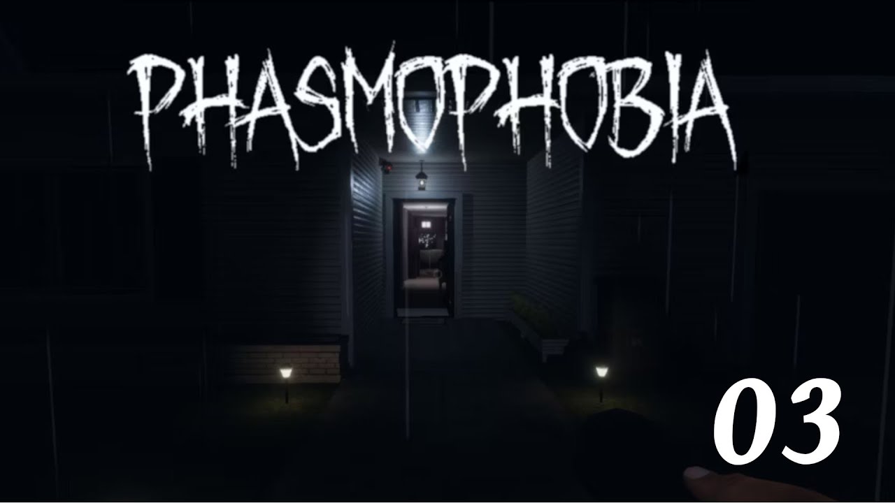#Phasmophobia