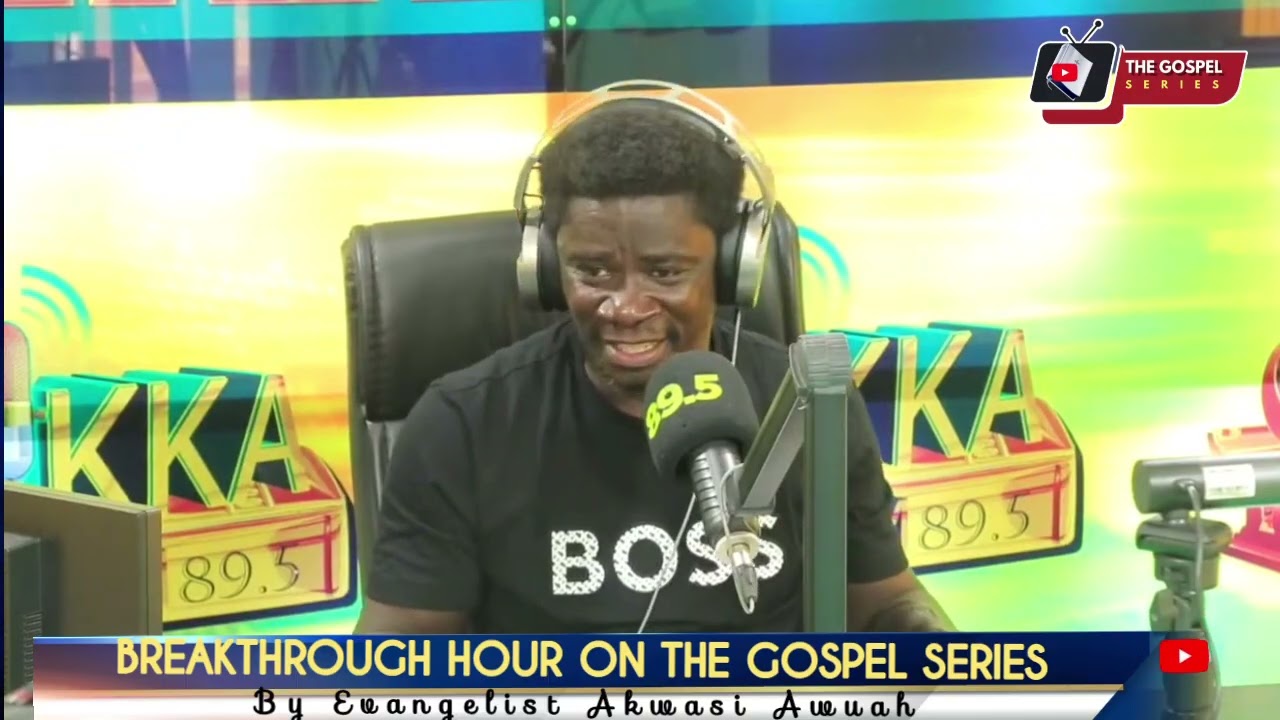 COME TO JESUS - EVANGELIST AKWASI AWUAH ON BREAKTHROUGH HOUR #THEGOSPELSERIES #JESUSISLORD 