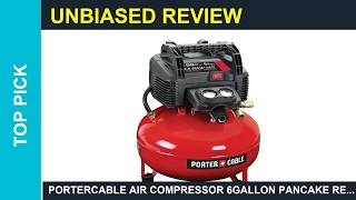 PORTERCABLE Air Compressor 6Gallon Pancake Review Is it Worth it