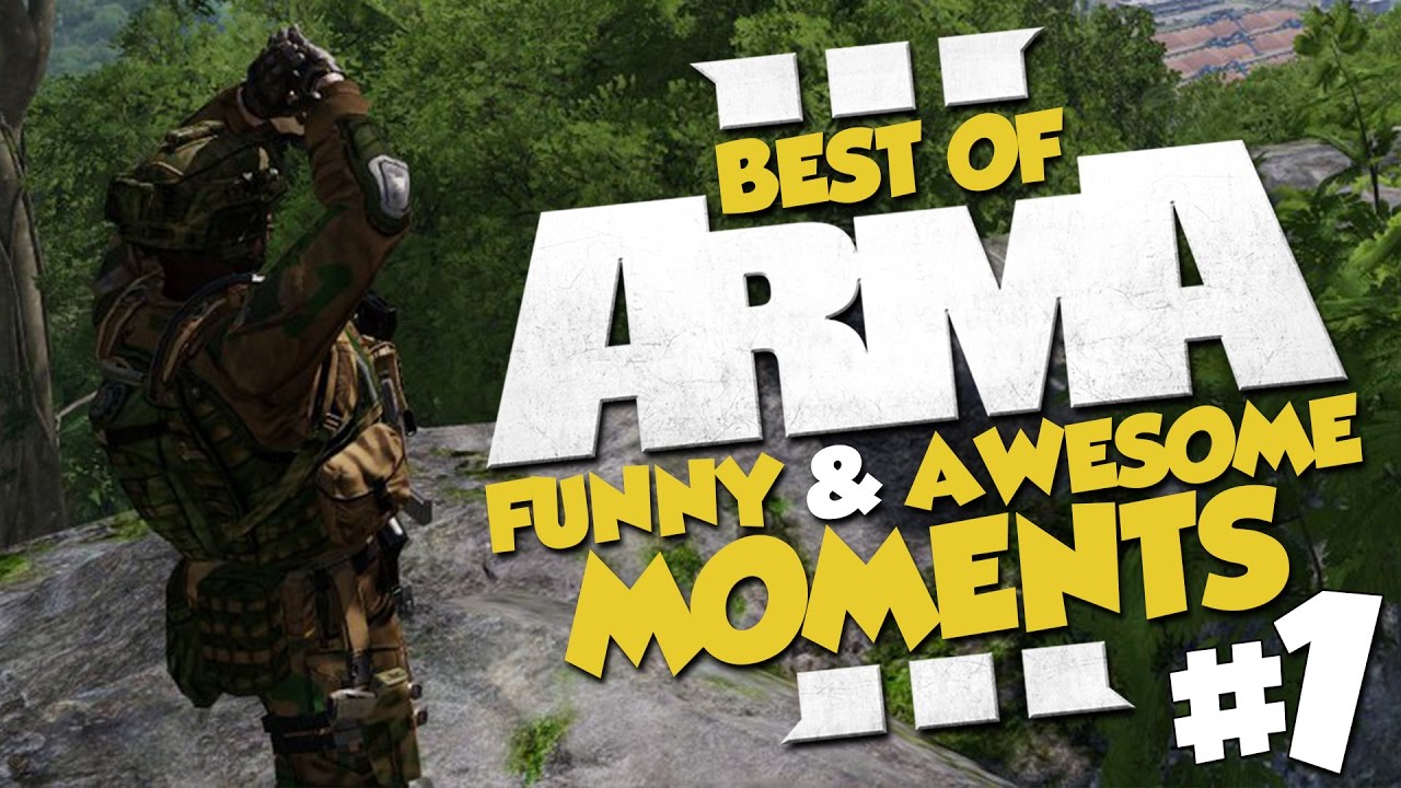 Best of ArmA 3 Funny Moments! #1 - YouTube
