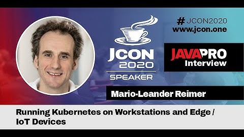 Kubernetes on Workstations and Edge Devices | Mario-Leander Reimer Interview (EN)