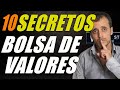 10 Secretos de la Inversión en bolsa - Verdades sobre la bolsa de valores y mercado bursátil