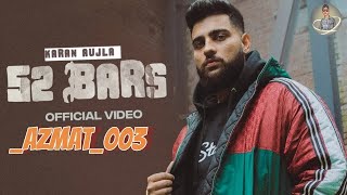 52 Bars (Official Video) Karan Aujla | Ikky | Four You EP | First Song | Latest Punjabi Songs 2023