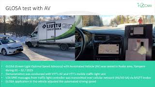 IN2CCAM: GLOSA for AV, and AV detected event demonstrations in Tampere Living Lab