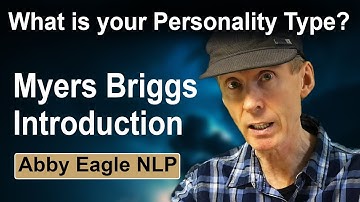 Myers Briggs Personality Types - from the NLP Perspective of NLP Meta Programs | Perceptual Filters