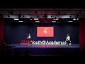 El Amor Propio y Cómo Encontrarlo | Maria Celeste Ayala & Luciana Araujo | TEDxYouth@AcademiaBC