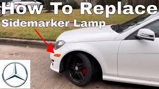 How To Replace The Front Sidemarker Lamp Lights On Your Mercedes C250 2015
