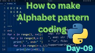 How to make Alphabet pattern coding using python|| #python #coding #pattern #design #computerscience
