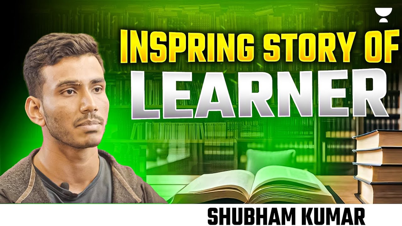 Inspring Story of Unacademy's Learner | Shubham Kumar - YouTube
