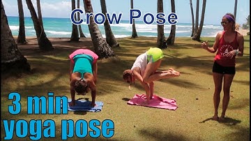 3 Minute Yoga Pose - Crow Pose