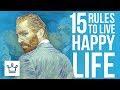 15 Rules To Live A Happy Life