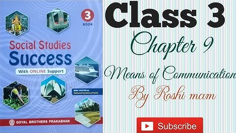 Social studies success | Means of communication | Chapter 9 | Class 3