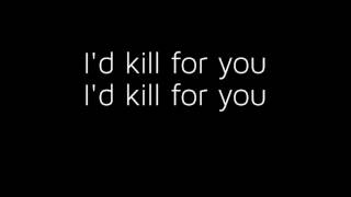 Kill For You by Zolita (Lyrics) chords