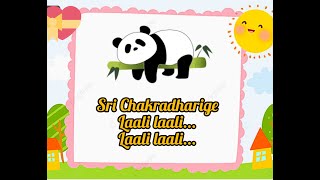 Laali Sri Chakradhaarige Song ಶರ ಚಕರದರಗ ಶರಬಗ ಲಲ