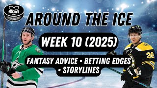 Fantasy Hockey Advice, Betting Edges & Storylines | Week 10 (2025)