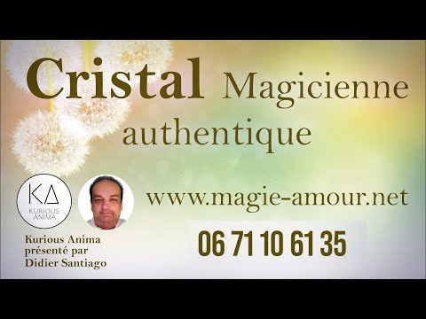 Cristal et la haute magie blanche d'amour [PodKast]