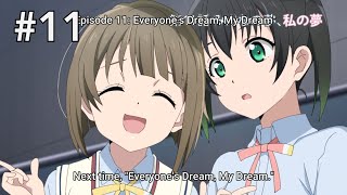 Love Live! Nijigasaki Gakuen School Idol Doukoukai episode 11 Preview English Subbed Full screenshot 5