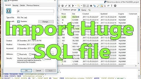 How to import a huge SQL file with HeidiSQL / phpmyadmin won