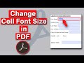 How to Change the Cell Font Size in a fillable PDF Form Field with Adobe Acrobat Pro DC