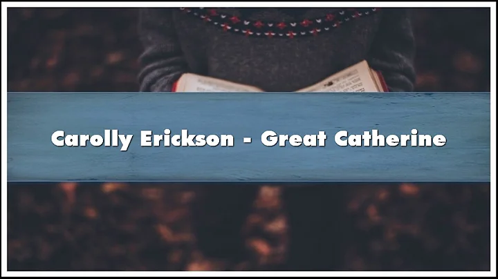 Carolly Erickson Great Catherine Part 01 Audiobook